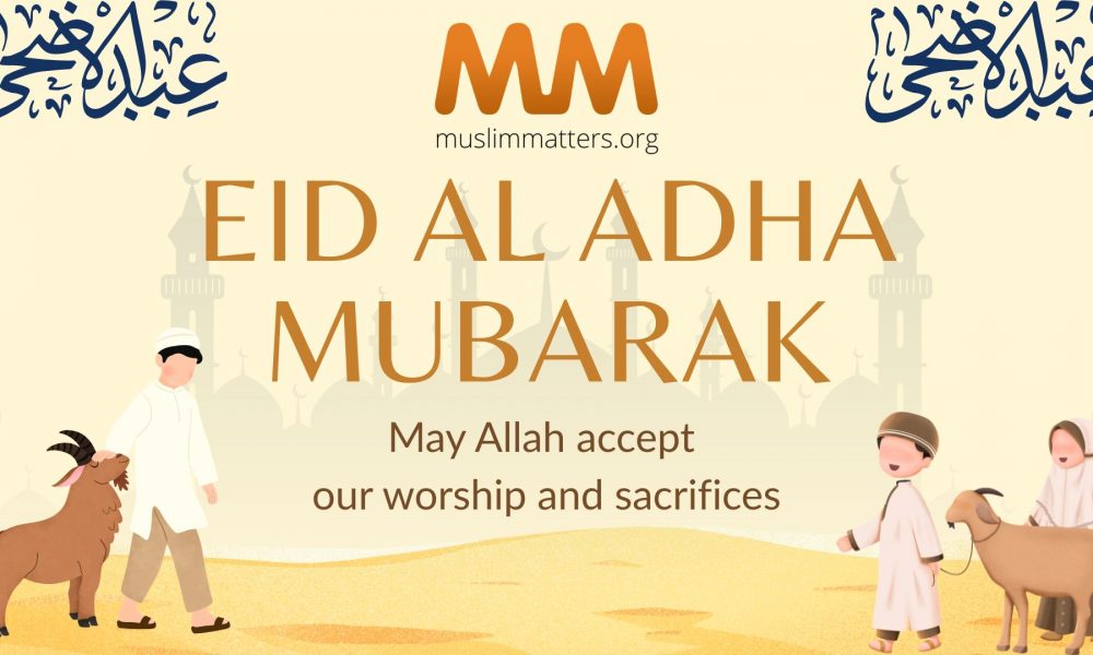 Eid al-Adh’ha 1447 AH