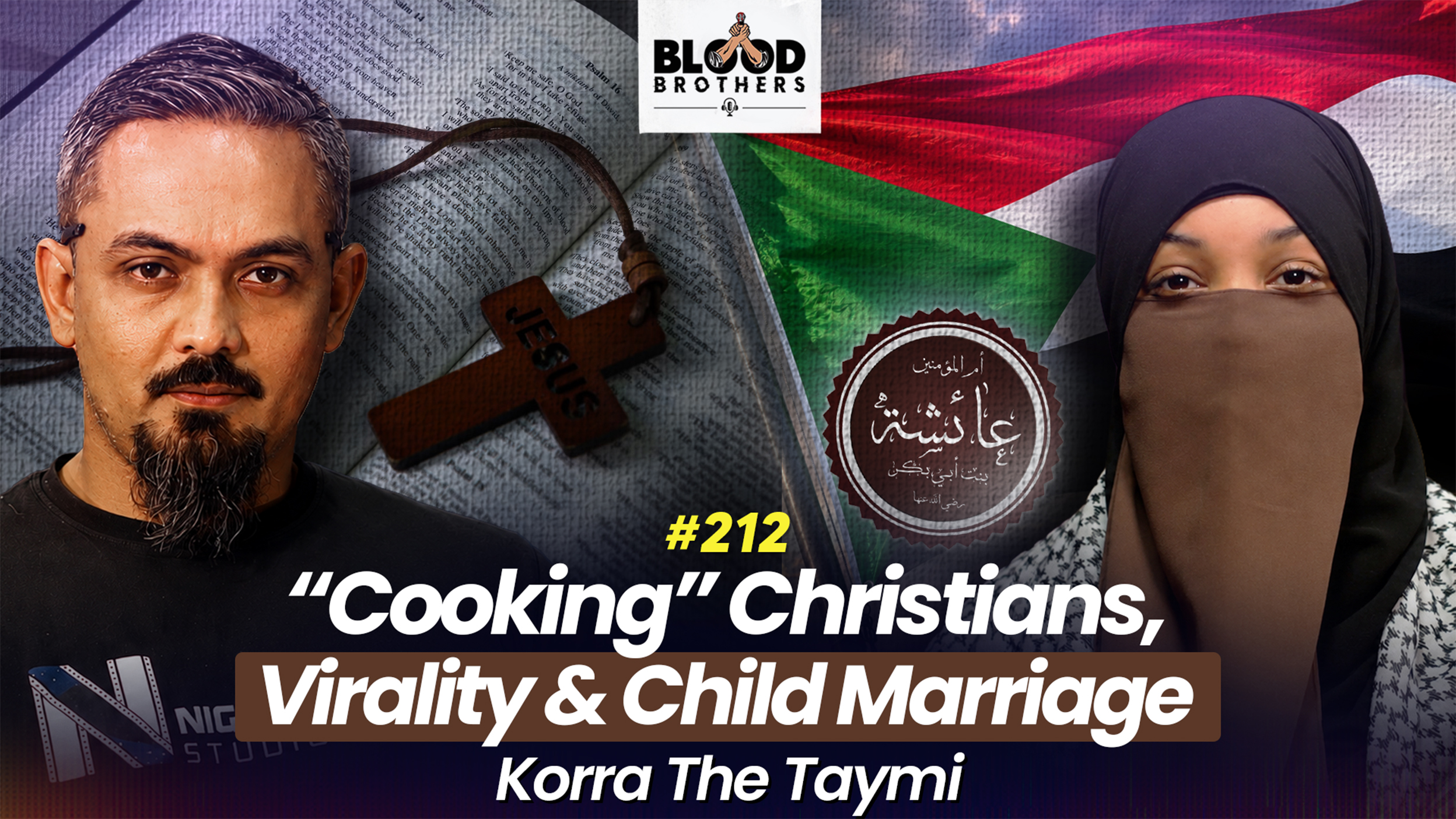 Blood Brothers #212: Debating Christians, Biblical child marriages, and women in da'wah