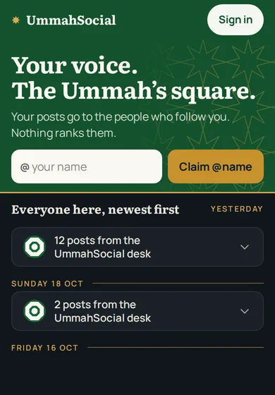 The UmmahSocial home screen: your voice, the Ummah's square, with a claim your @name field