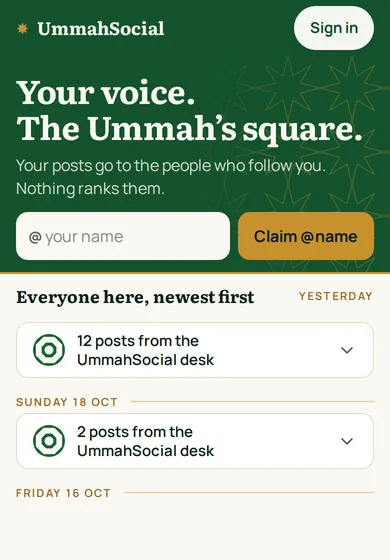 The UmmahSocial home screen: your voice, the Ummah's square, with a claim your @name field